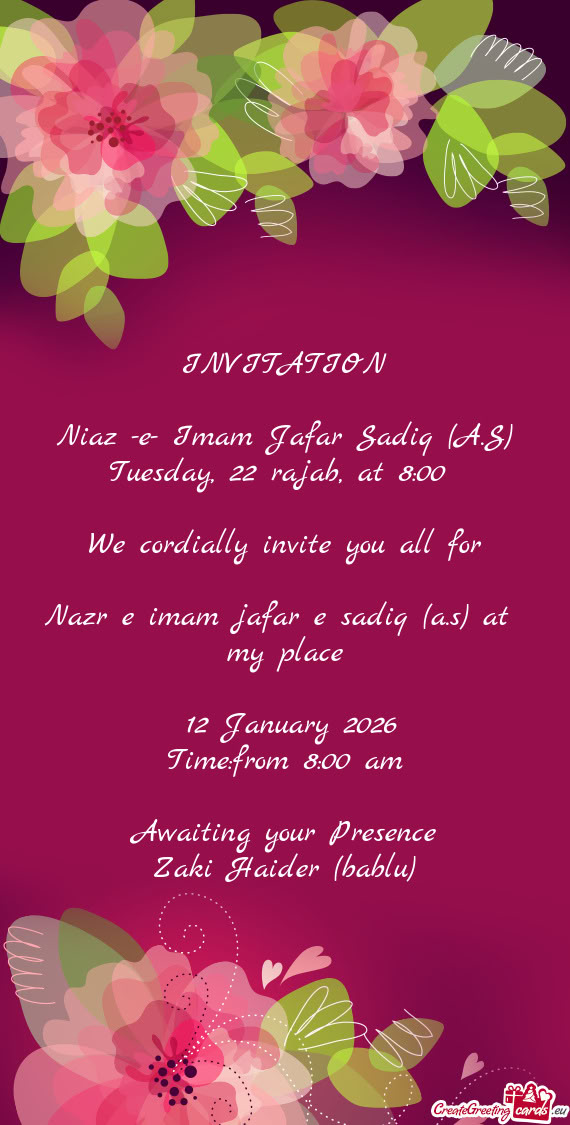 Tuesday, 22 rajab, at 8:00