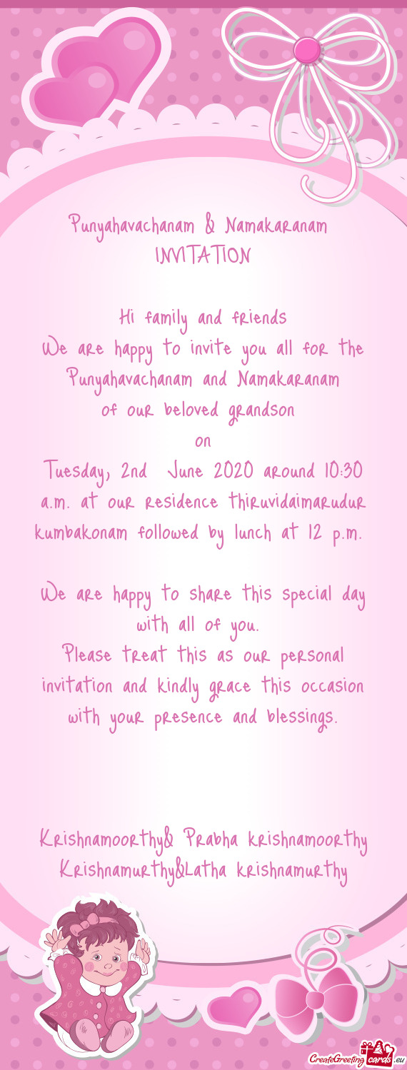 Tuesday, 2nd June 2020 around 10:30 a.m. at our residence thiruvidaimarudur kumbakonam followed by