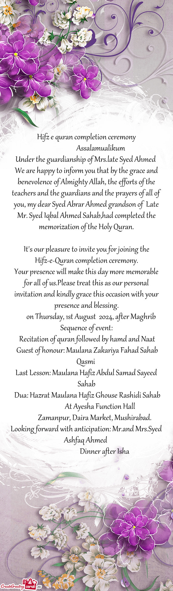 Under the guardianship of Mrs.late Syed Ahmed