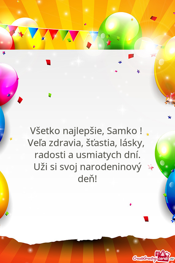 Uži si svoj narodeninový deň