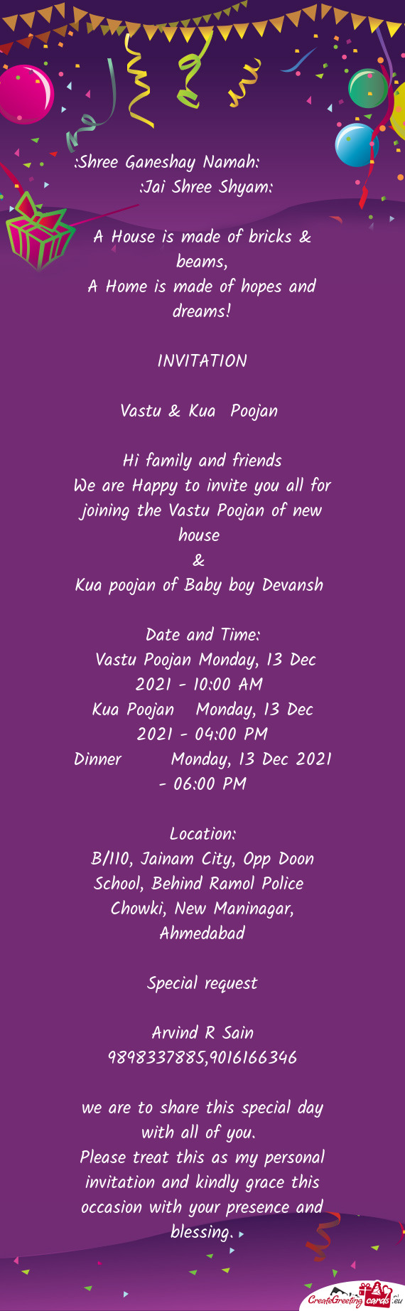 Vastu Poojan Monday, 13 Dec 2021 - 10:00 AM