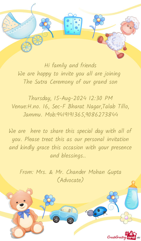 Venue:H.no. 16, Sec-F Bharat Nagar,Talab Tillo, Jammu. Mob:9419191365,9086273844