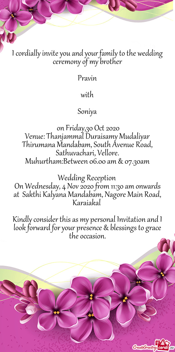Venue: Thanjammal Duraisamy Mudaliyar Thirumana Mandabam, South Avenue Road, Sathuvachari, Vellore