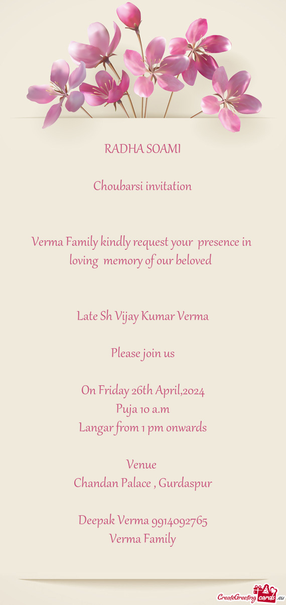 Verma Family kindly request your presence in loving memory of our beloved