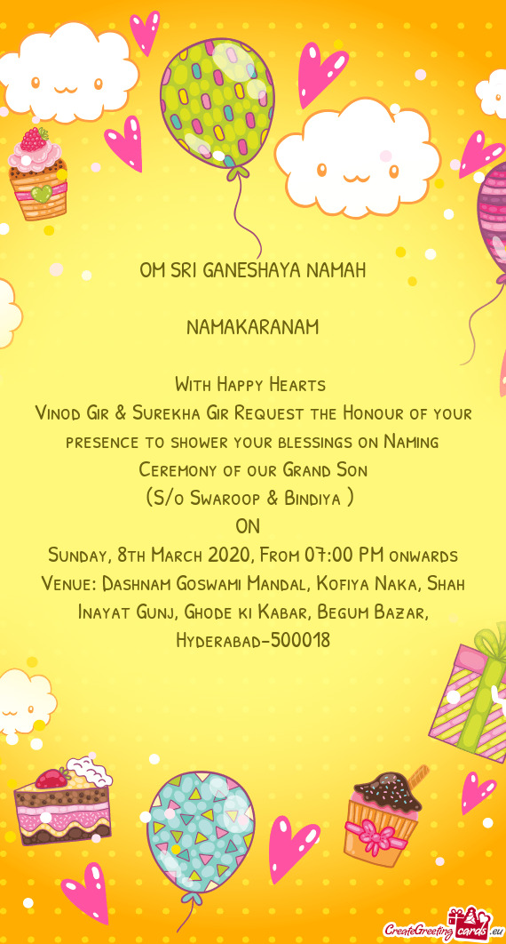Vinod Gir & Surekha Gir Request the Honour of your presence to shower your blessings on Naming Cerem