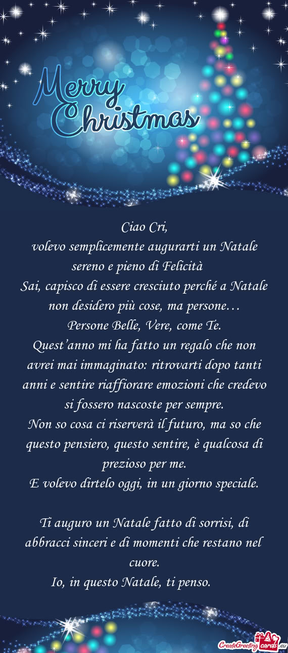 Volevo semplicemente augurarti un Natale sereno e pieno di Felicità ✨