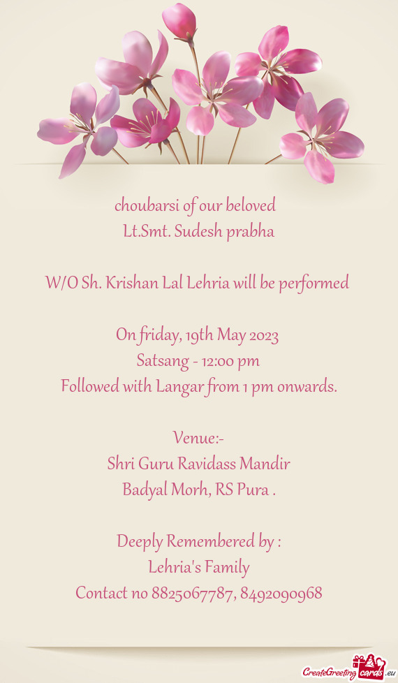 W/O Sh. Krishan Lal Lehria will be performed