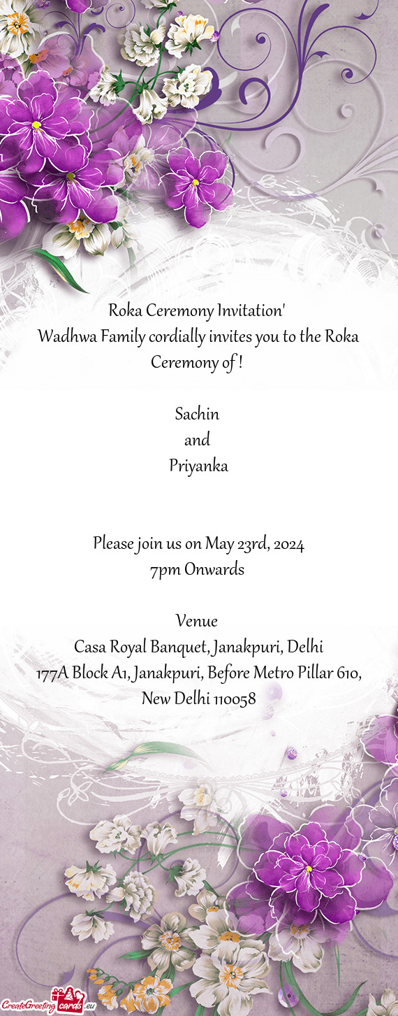 Wadhwa Family cordially invites you to the Roka Ceremony of