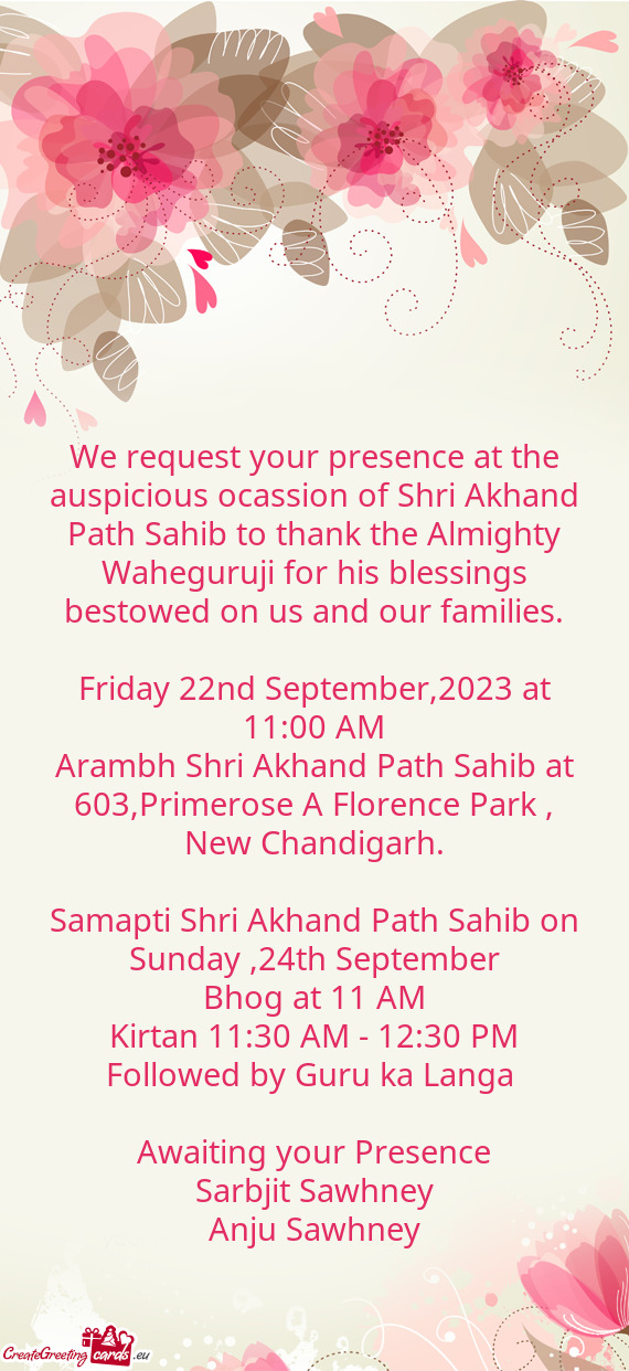 Waheguruji for his blessings bestowed on us and our families