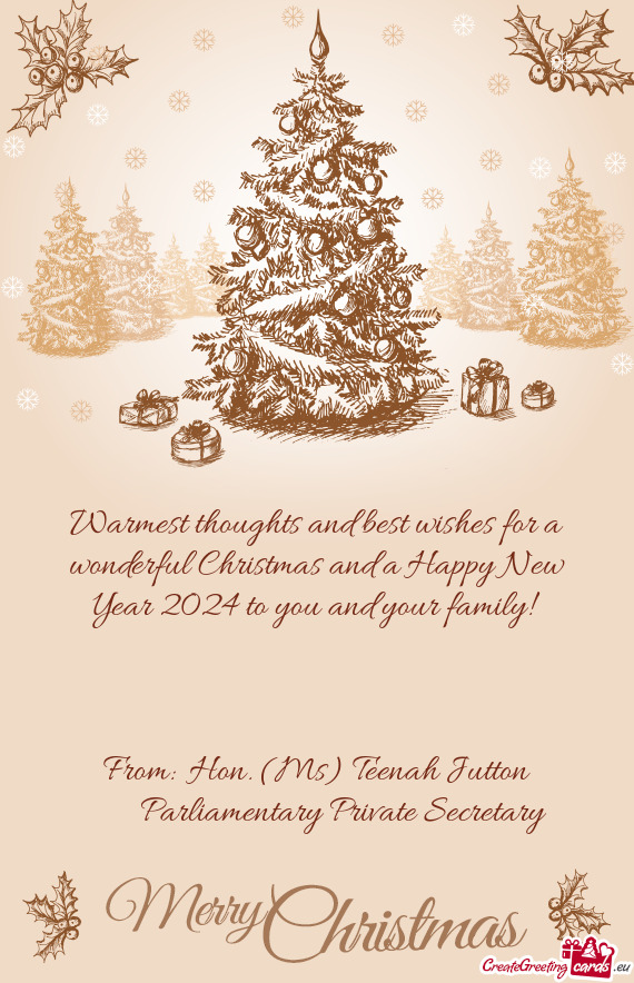 Warmest thoughts and best wishes for a wonderful Christmas and a Happy New Year 2024 to you and your