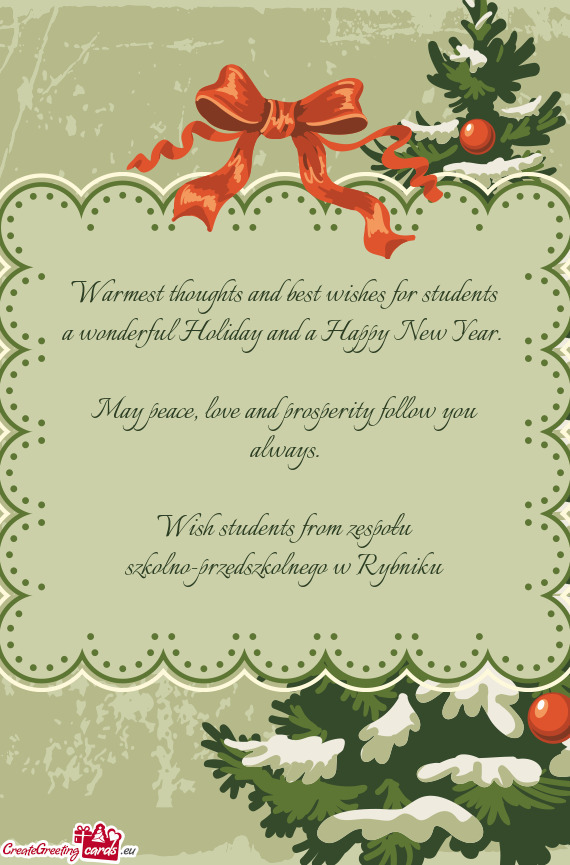 Warmest thoughts and best wishes for students