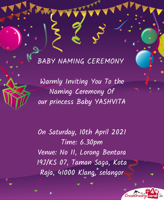 Warmly Inviting You To the Naming Ceremony Of