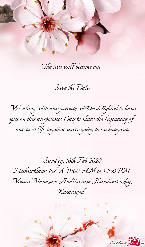 We along with our parents will be delighted to have you on this auspicious Day to share the beginni