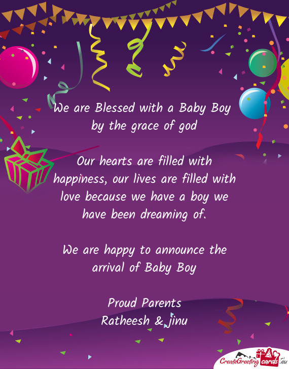 We are Blessed with a Baby Boy   by the grace of god