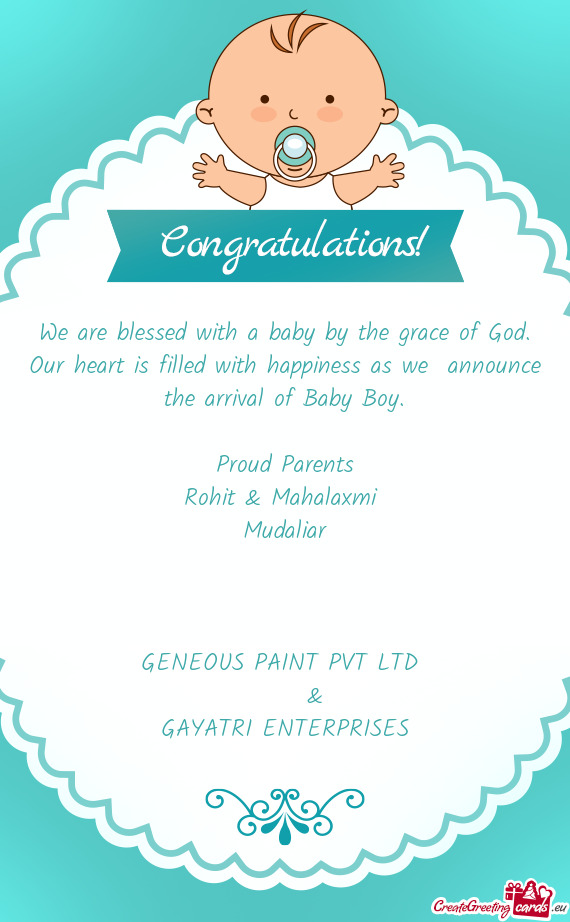 We are blessed with a baby by the grace of God. Our heart is filled with happiness as we announce t