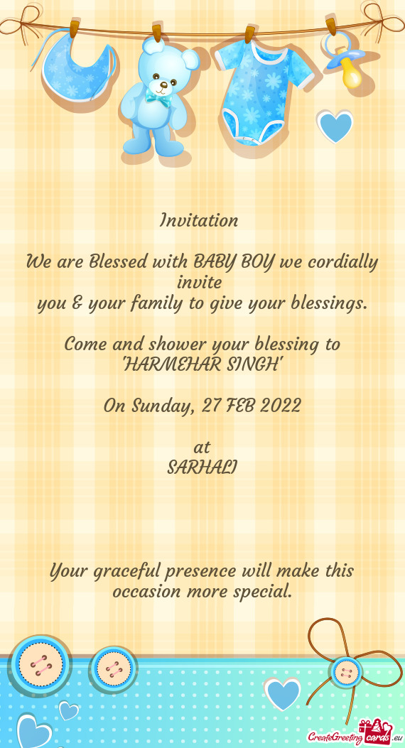 We are Blessed with BABY BOY we cordially invite