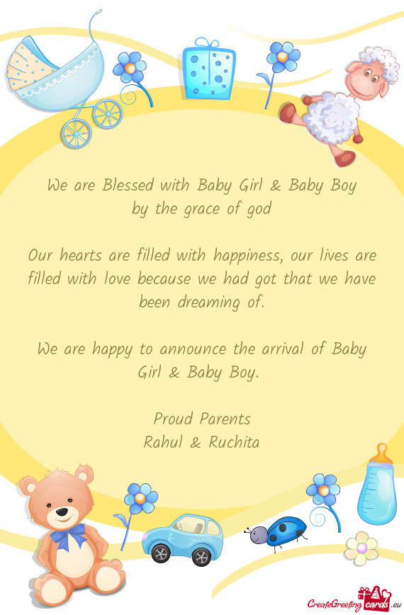 We are Blessed with Baby Girl & Baby Boy