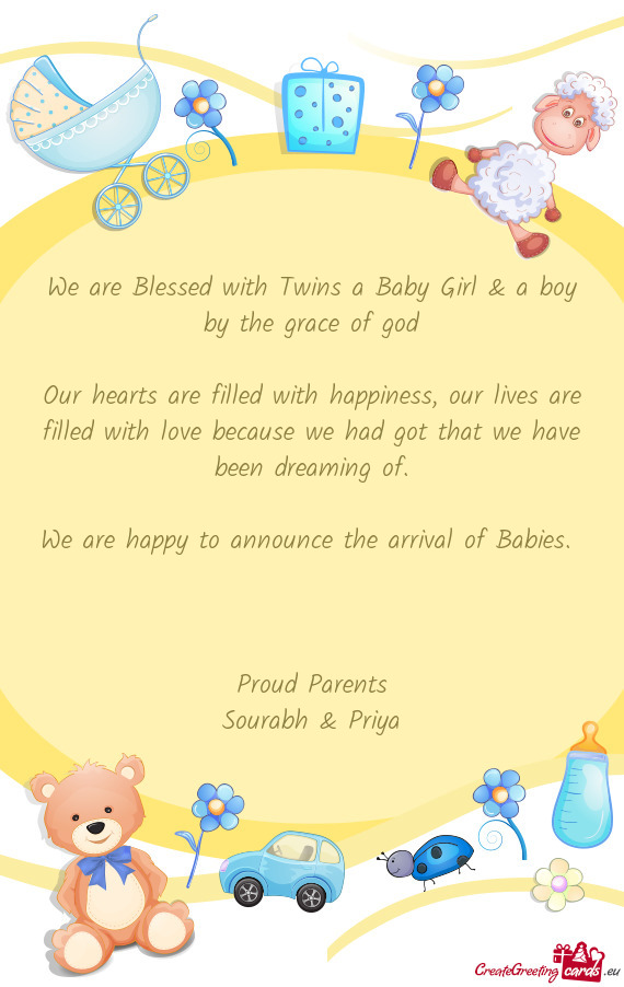 We are Blessed with Twins a Baby Girl & a boy