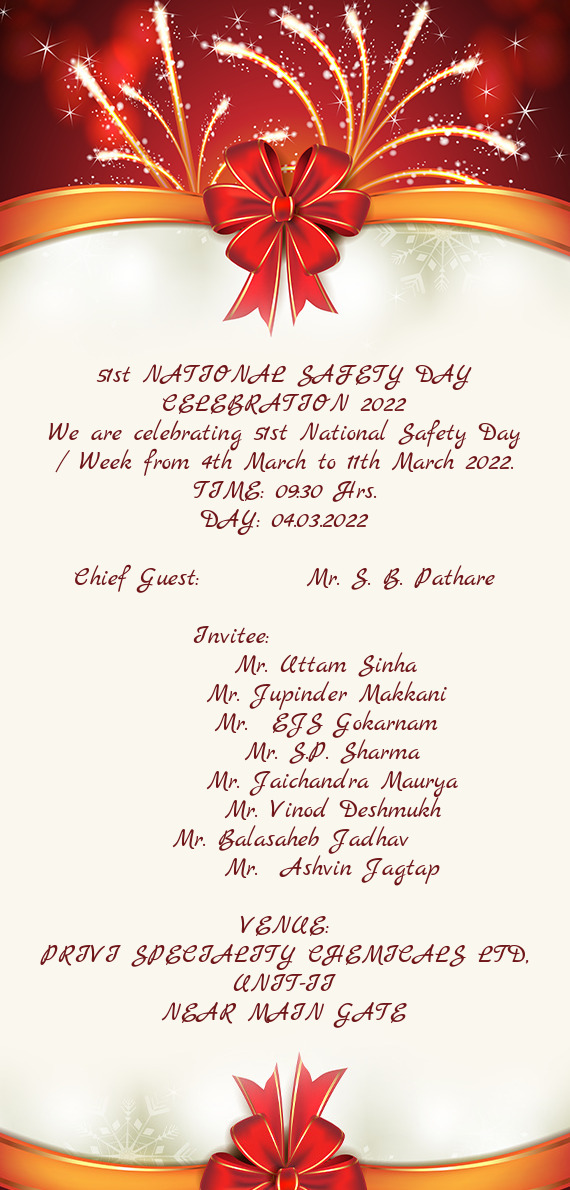 We are celebrating 51st National Safety Day / Week from 4th March to 11th March 2022