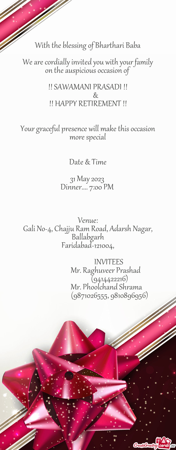 We are cordially invited you with your family