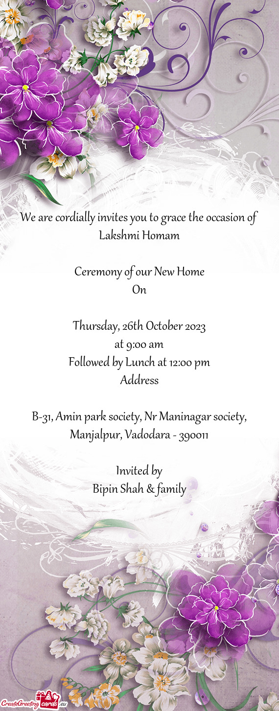 We are cordially invites you to grace the occasion of