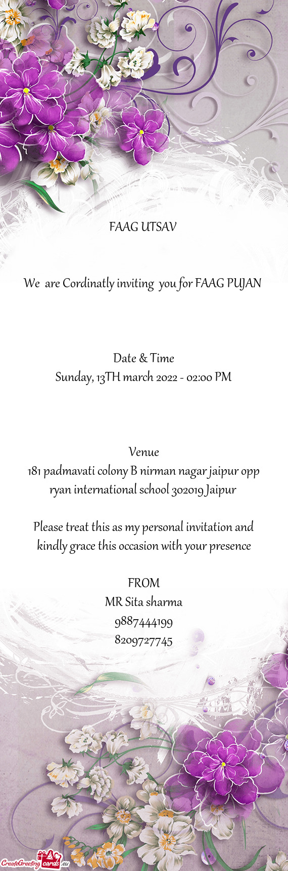 We are Cordinatly inviting you for FAAG PUJAN