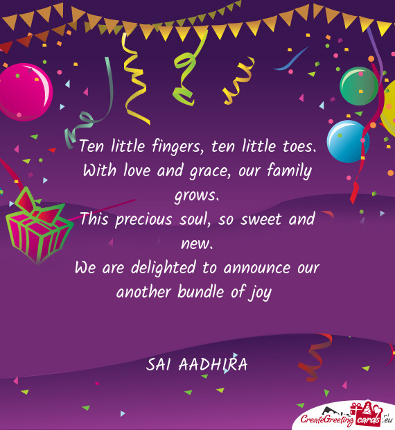 We are delighted to announce our another bundle of joy 
 
 
 SAI AADHIRA