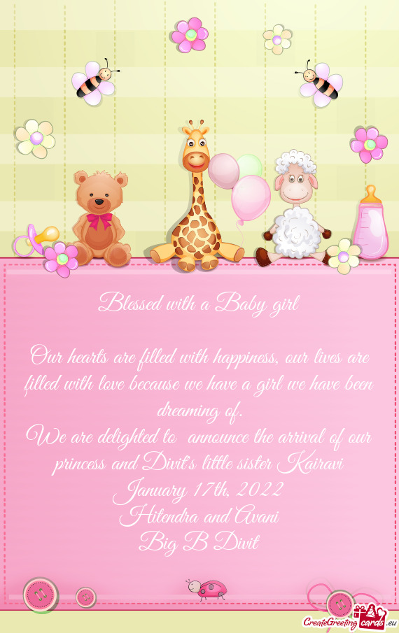 We are delighted to announce the arrival of our princess and Divit