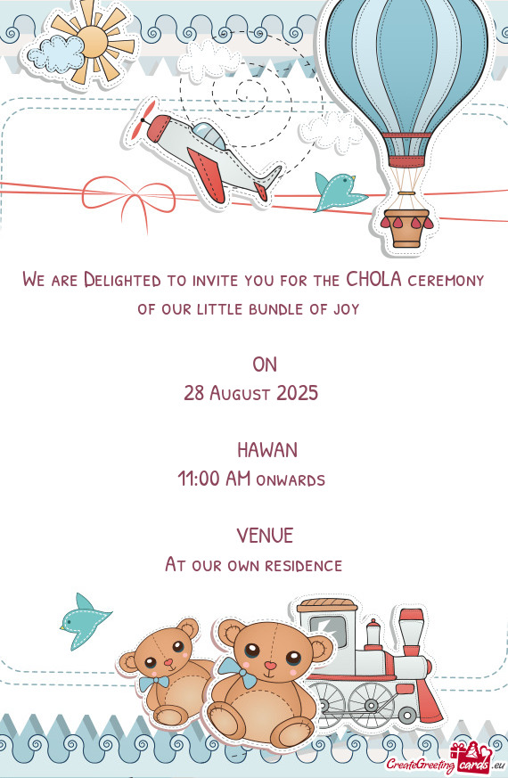 We are Delighted to invite you for the CHOLA ceremony of our little bundle of joy 🥰