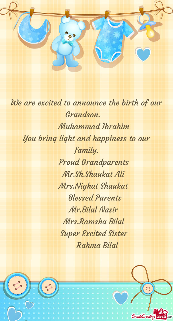 We are excited to announce the birth of our Grandson.🎊