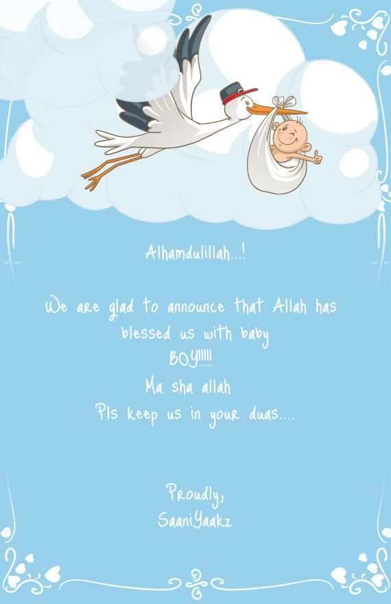 We are glad to announce that Allah has