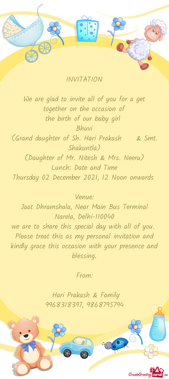 We are glad to invite all of you for a get together on the occasion of
