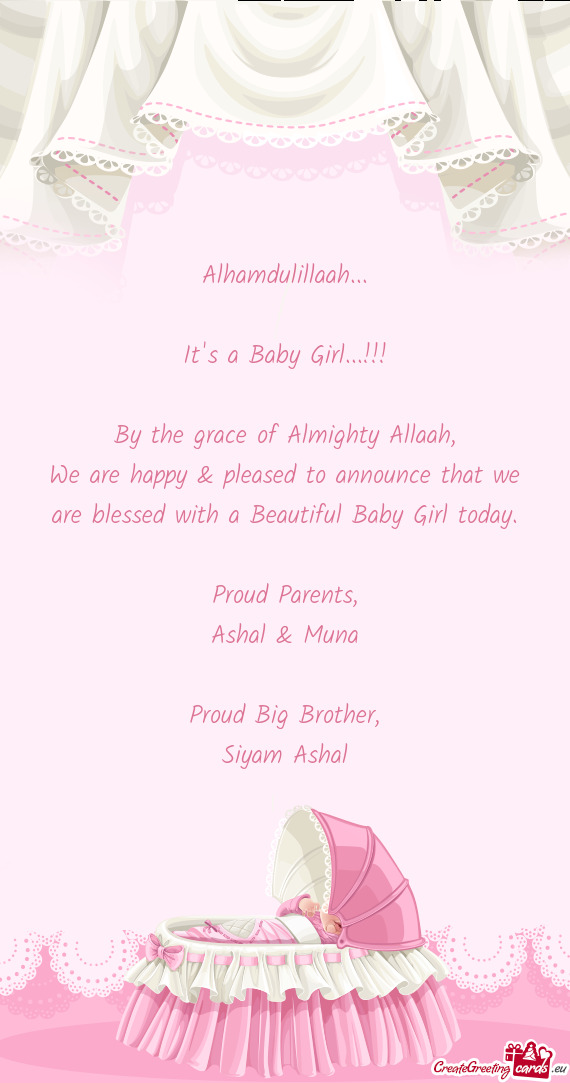 We are happy & pleased to announce that we are blessed with a Beautiful Baby Girl today