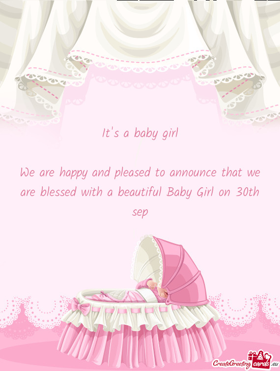 We are happy and pleased to announce that we are blessed with a beautiful Baby Girl on 30th sep