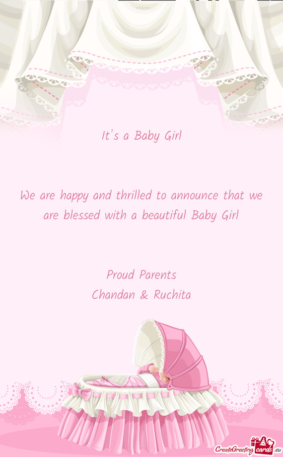 We are happy and thrilled to announce that we are blessed with a beautiful Baby Girl