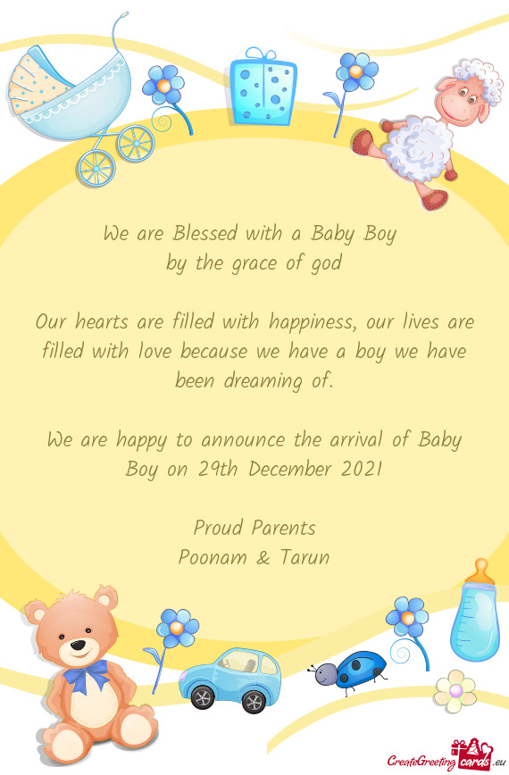 We are happy to announce the arrival of Baby Boy on 29th December 2021
