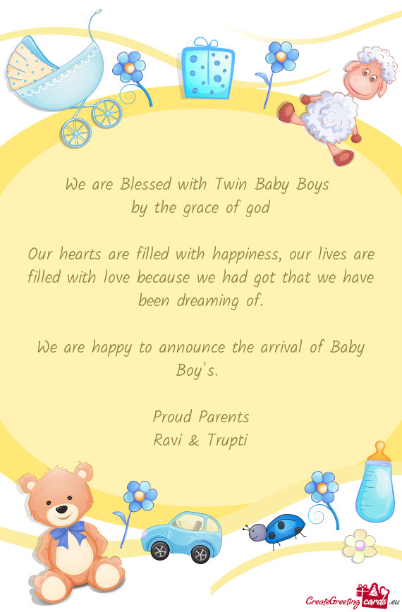 We are happy to announce the arrival of Baby Boy