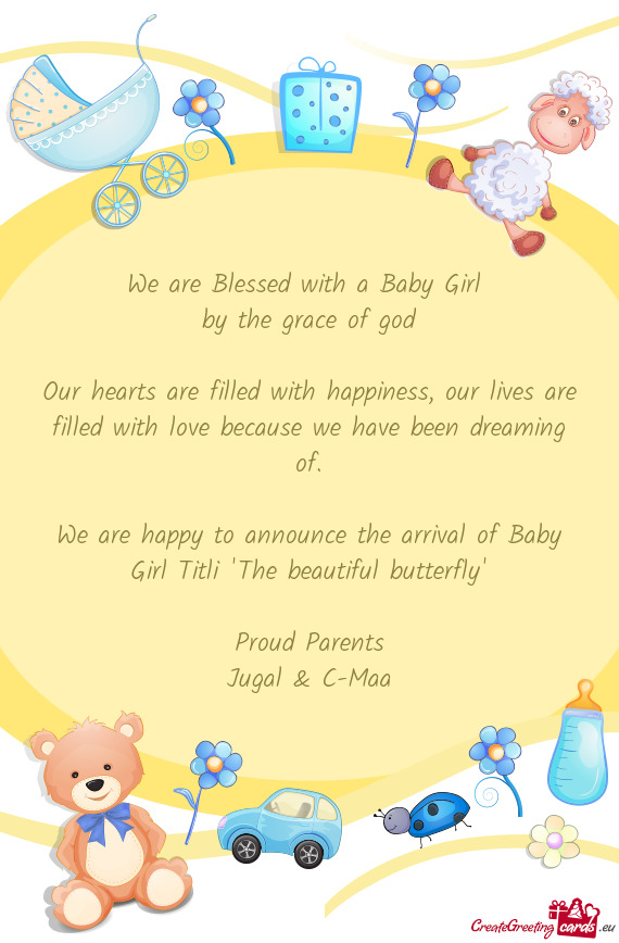 We are happy to announce the arrival of Baby Girl Titli "The beautiful butterfly"