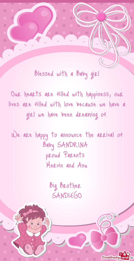 We are happy to announce the arrival of Baby SANDRINA