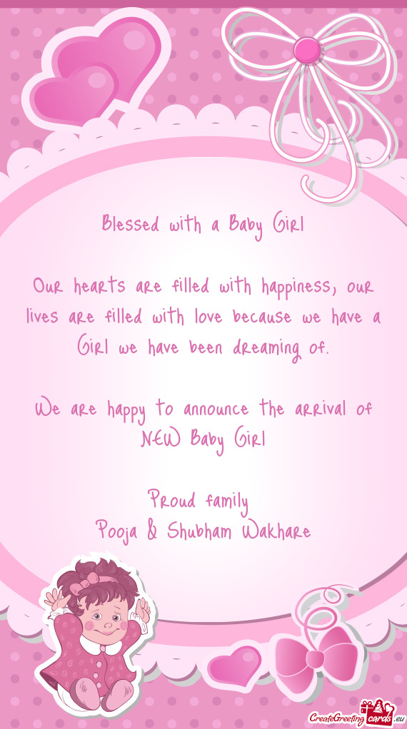 We are happy to announce the arrival of NEW Baby Girl