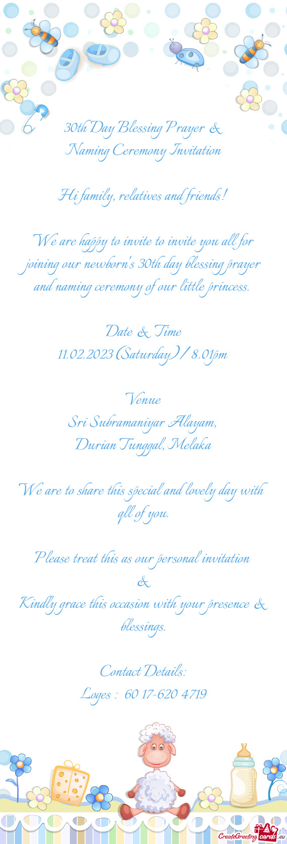 We are happy to invite to invite you all for joining our newborn