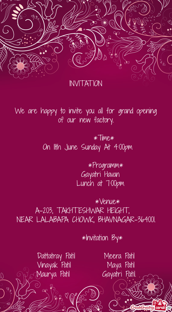 We are happy to invite you all for grand opening of our new factory
