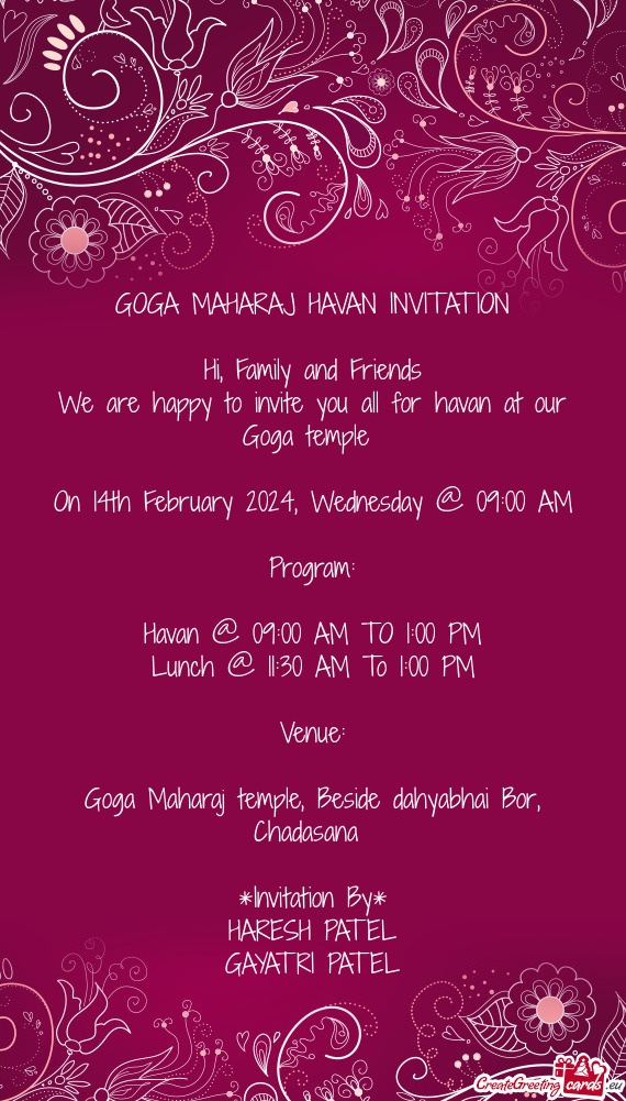 We are happy to invite you all for havan at our Goga temple