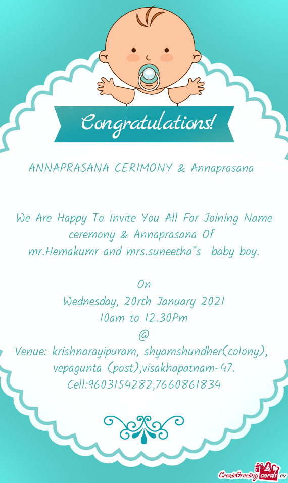 We Are Happy To Invite You All For Joining Name ceremony & Annaprasana Of