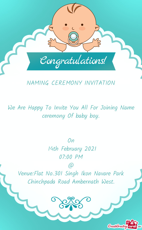 We Are Happy To Invite You All For Joining Name ceremony Of baby boy