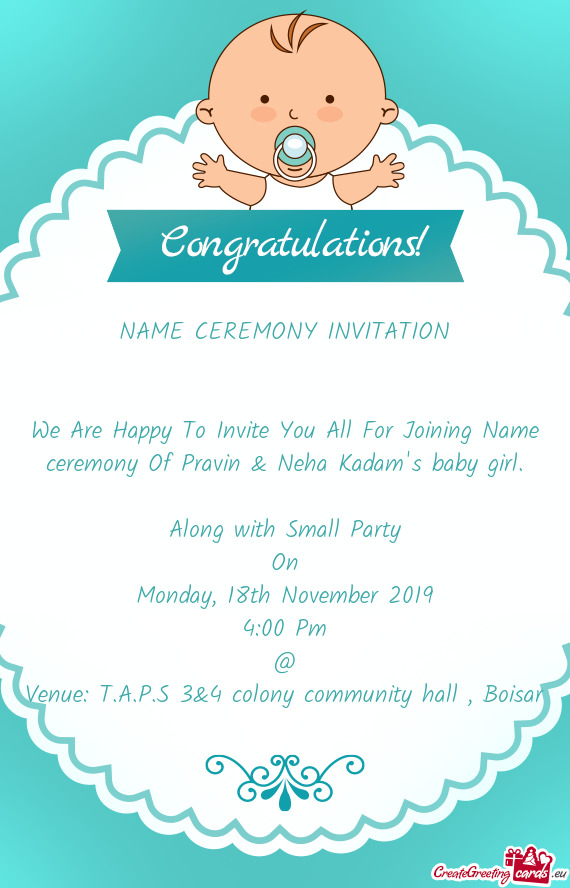 We Are Happy To Invite You All For Joining Name ceremony Of Pravin & Neha Kadam