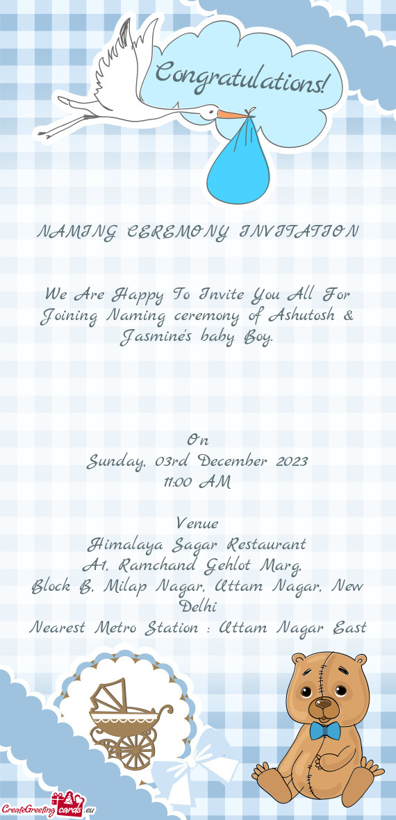 We Are Happy To Invite You All For Joining Naming ceremony of Ashutosh & Jasmine