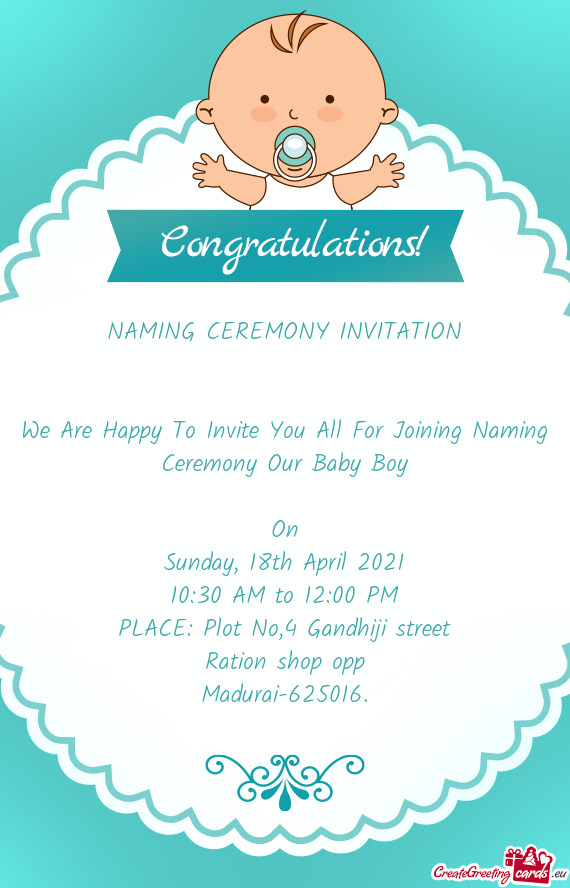 We Are Happy To Invite You All For Joining Naming Ceremony Our Baby Boy