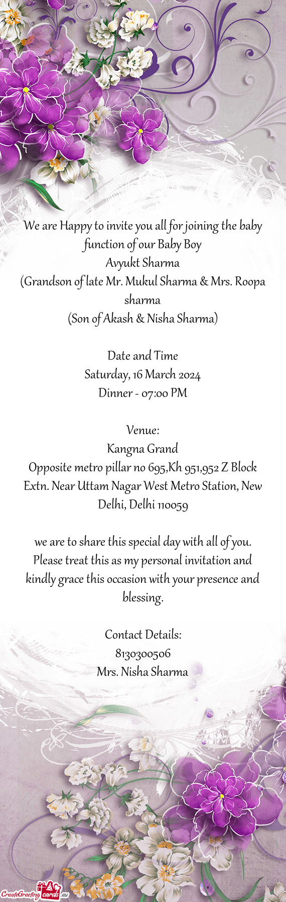 We are Happy to invite you all for joining the baby function of our Baby Boy