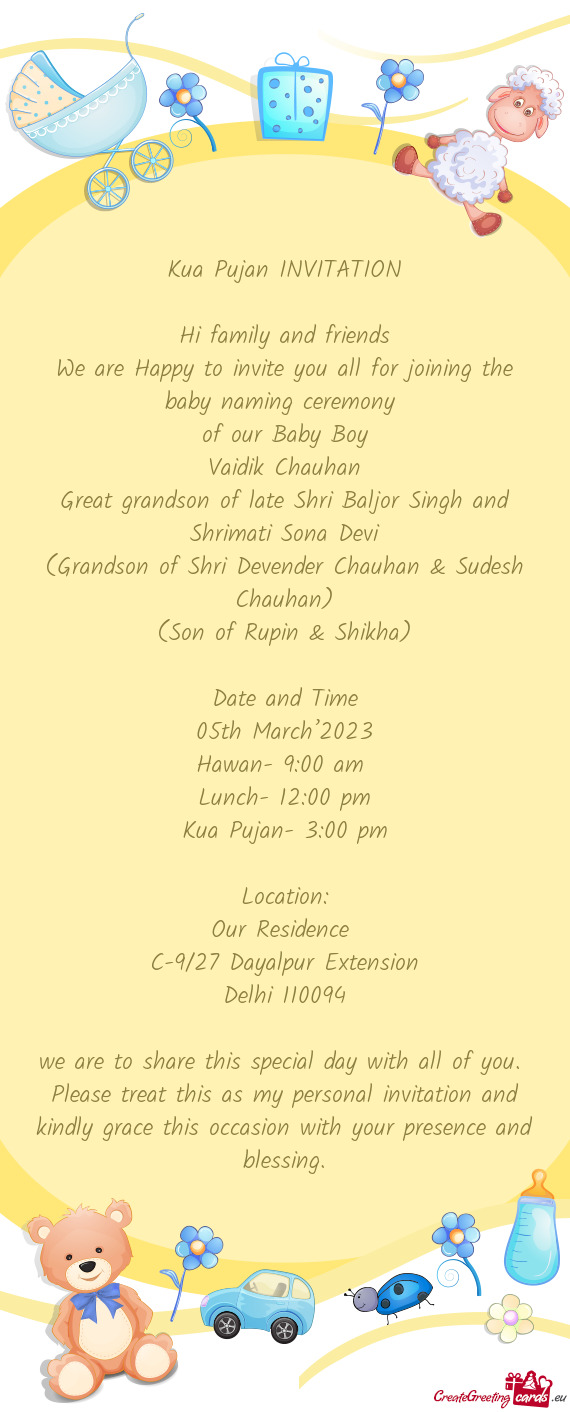 We are Happy to invite you all for joining the baby naming ceremony